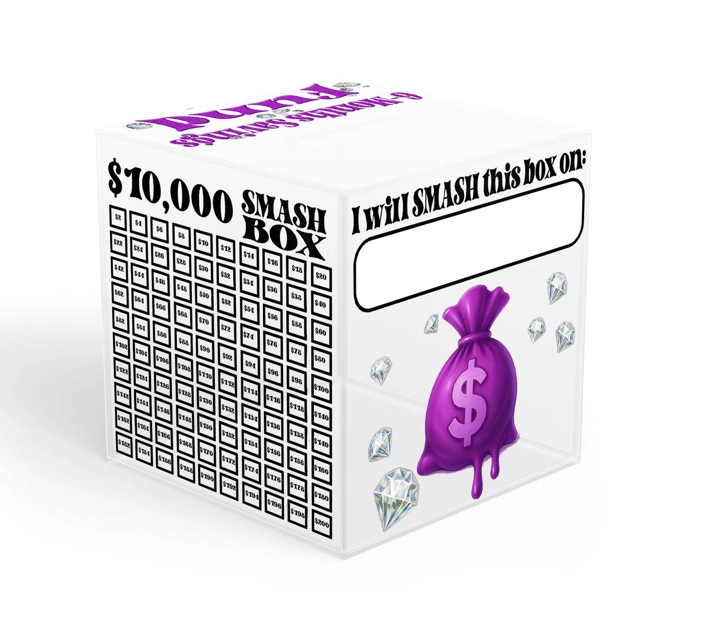 Custom $10K Smash Boxes